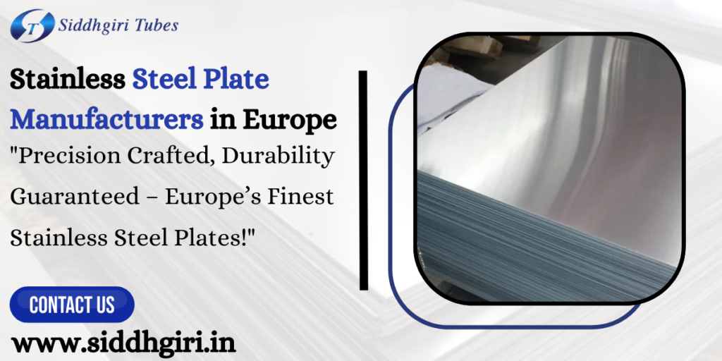 Stainless Steel Plate Manufacturers in Europe