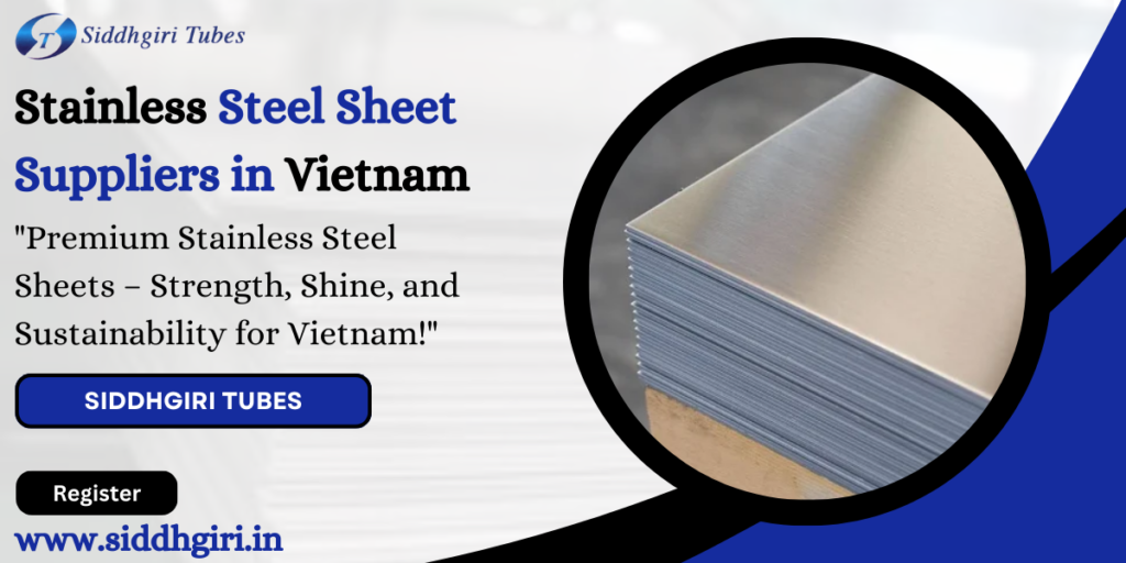 Stainless Steel Sheet Suppliers in Vietnam