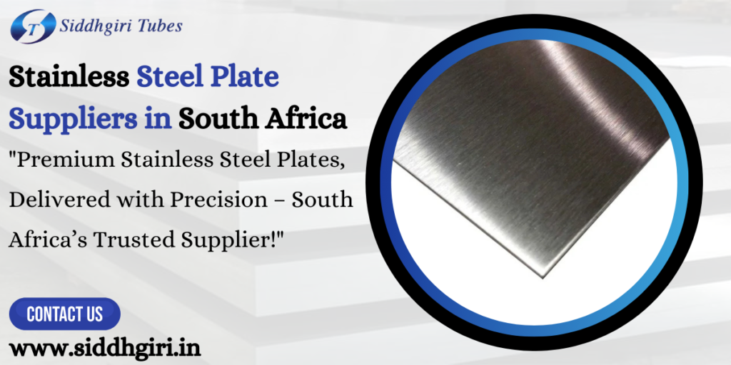 Stainless Steel Plate Suppliers in South Africa