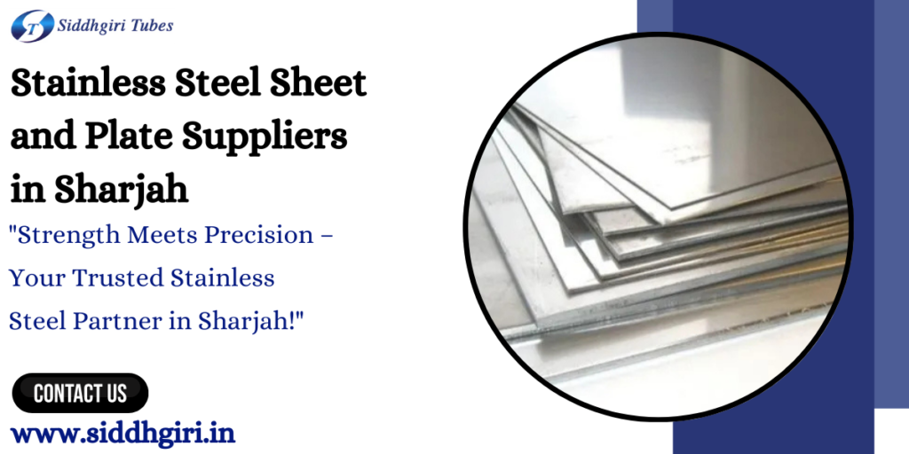 Stainless Steel Sheet & Plate Suppliers in Sharjah